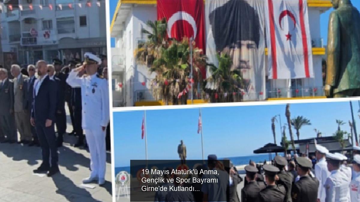 19 Mayıs Atatürk'ü Anma, Gençlik ve Spor Bayramı Girne'de Kutlandı