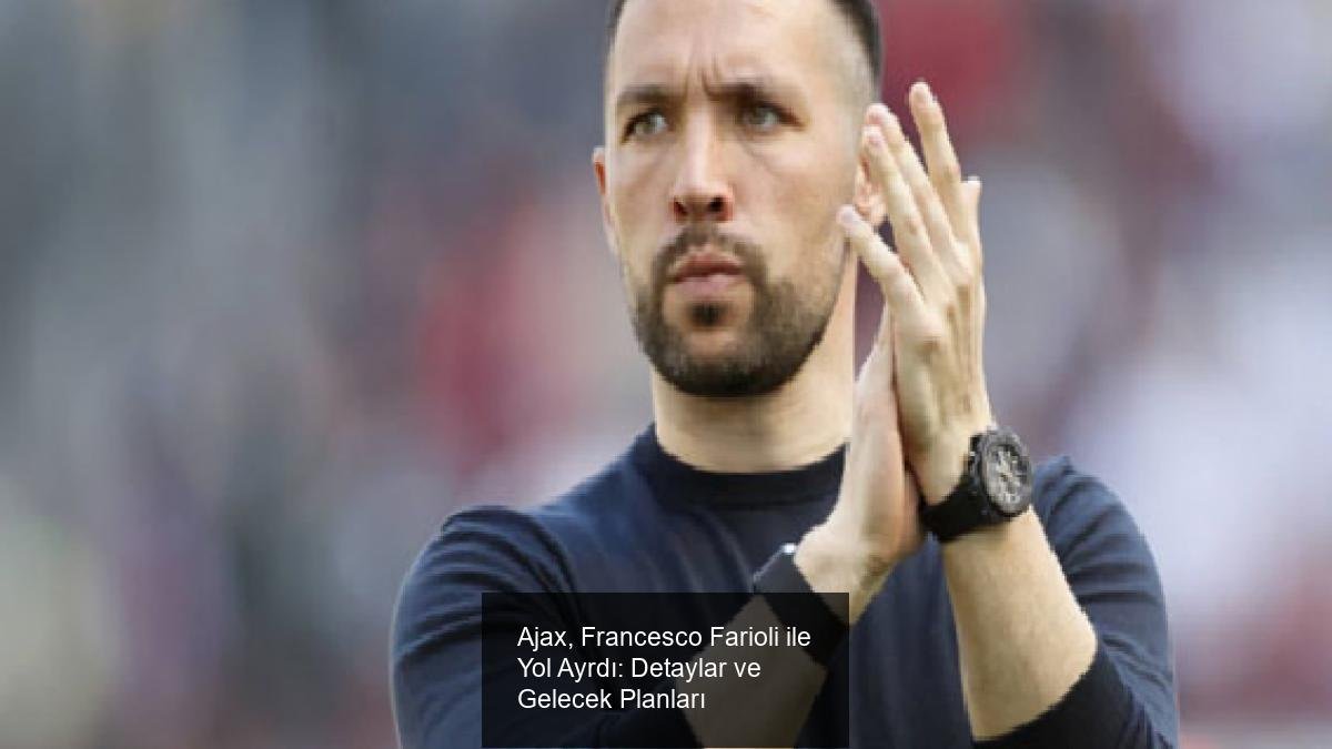 Ajax, Francesco Farioli ile Yol Ayrdı: Detaylar ve Gelecek Planları