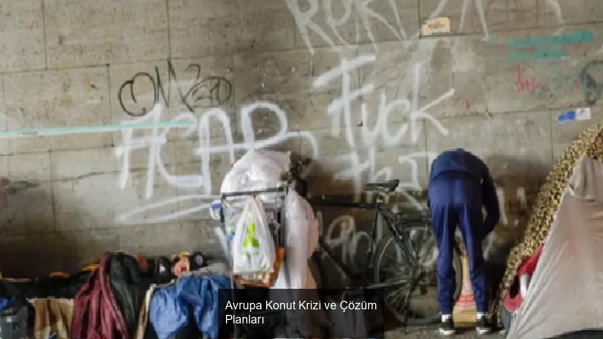Avrupa Konut Krizi ve Çözüm Planları