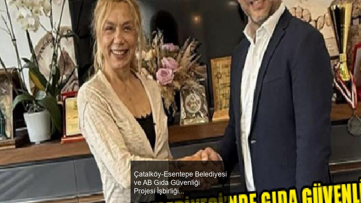 Çatalköy-Esentepe Belediyesi ve AB Gıda Güvenliği Projesi İşbirliğiyle Pilot Uygulama