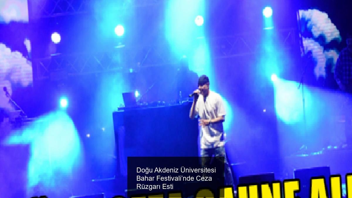 Doğu Akdeniz Üniversitesi Bahar Festivali’nde Ceza Rüzgarı Esti