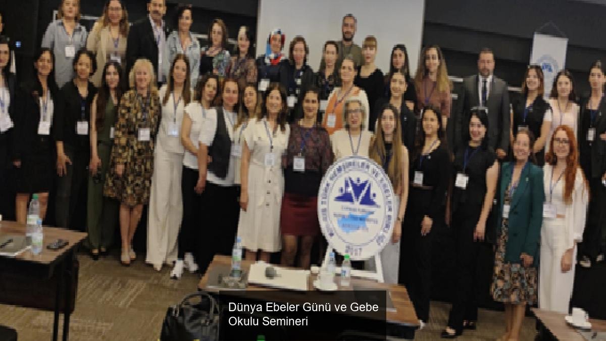 Dünya Ebeler Günü ve Gebe Okulu Semineri