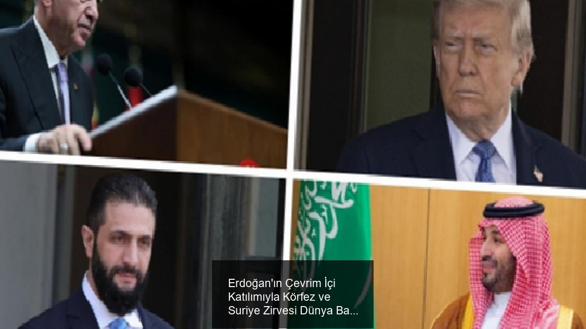 Erdoğan'ın Çevrim İçi Katılımıyla Körfez ve Suriye Zirvesi Dünya Basınında Geniş Yankı Uyandırdı