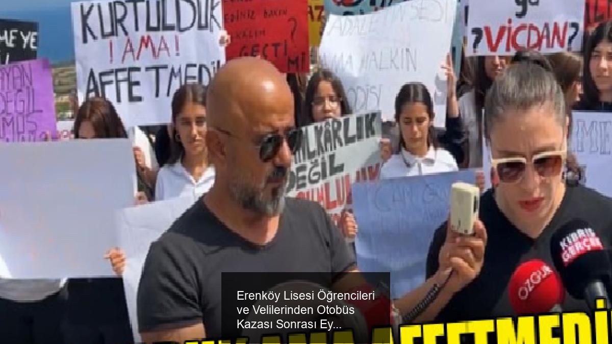 Erenköy Lisesi Öğrencileri ve Velilerinden Otobüs Kazası Sonrası Eylem