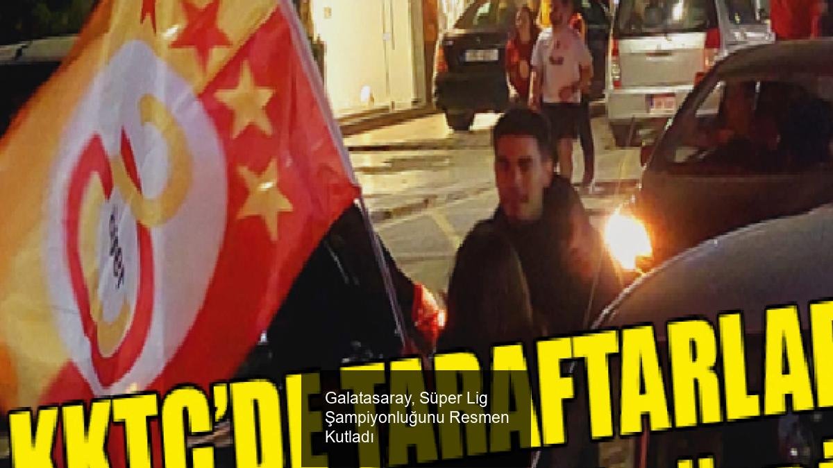 Galatasaray, Süper Lig Şampiyonluğunu Resmen Kutladı
