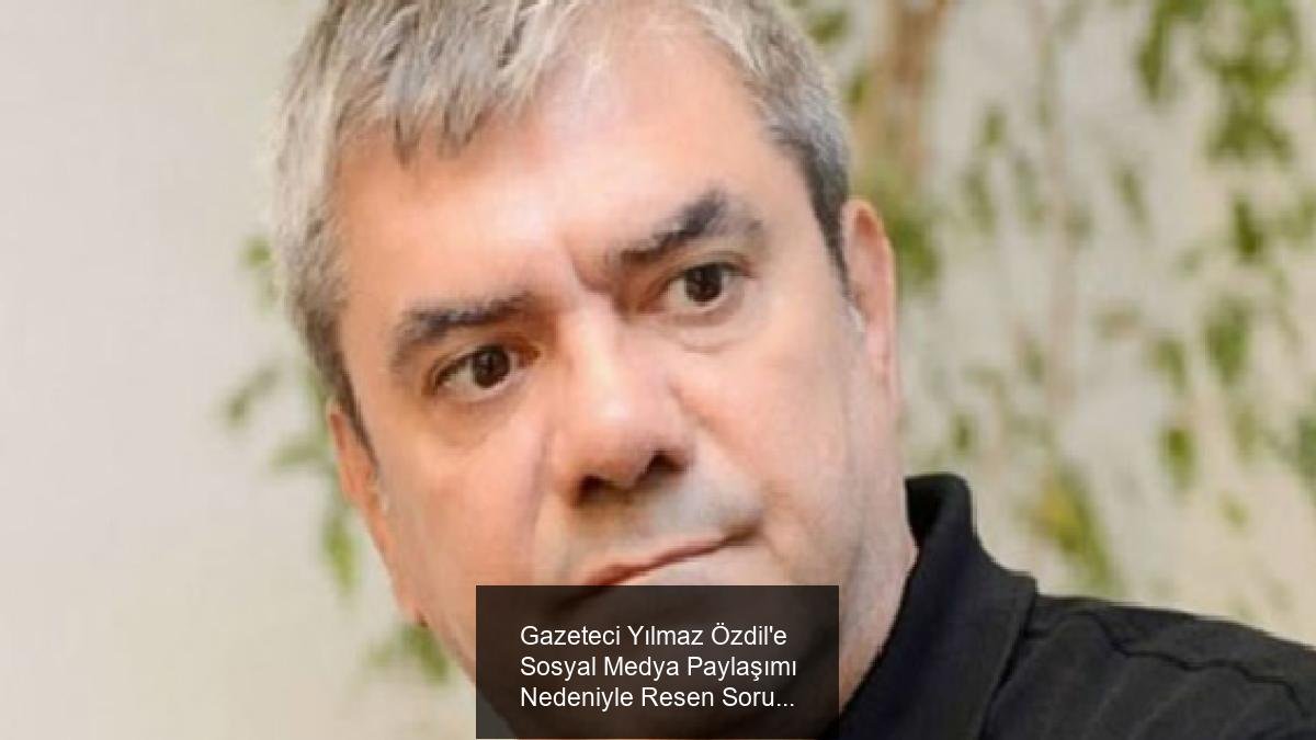 Gazeteci Yılmaz Özdil'e Sosyal Medya Paylaşımı Nedeniyle Resen Soruşturma Başlatıldı