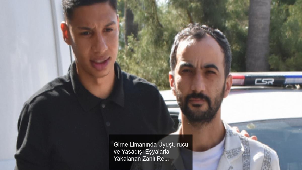 Girne Limanında Uyuşturucu ve Yasadışı Eşyalarla Yakalanan Zanlı Resul Aslan Mahkemede