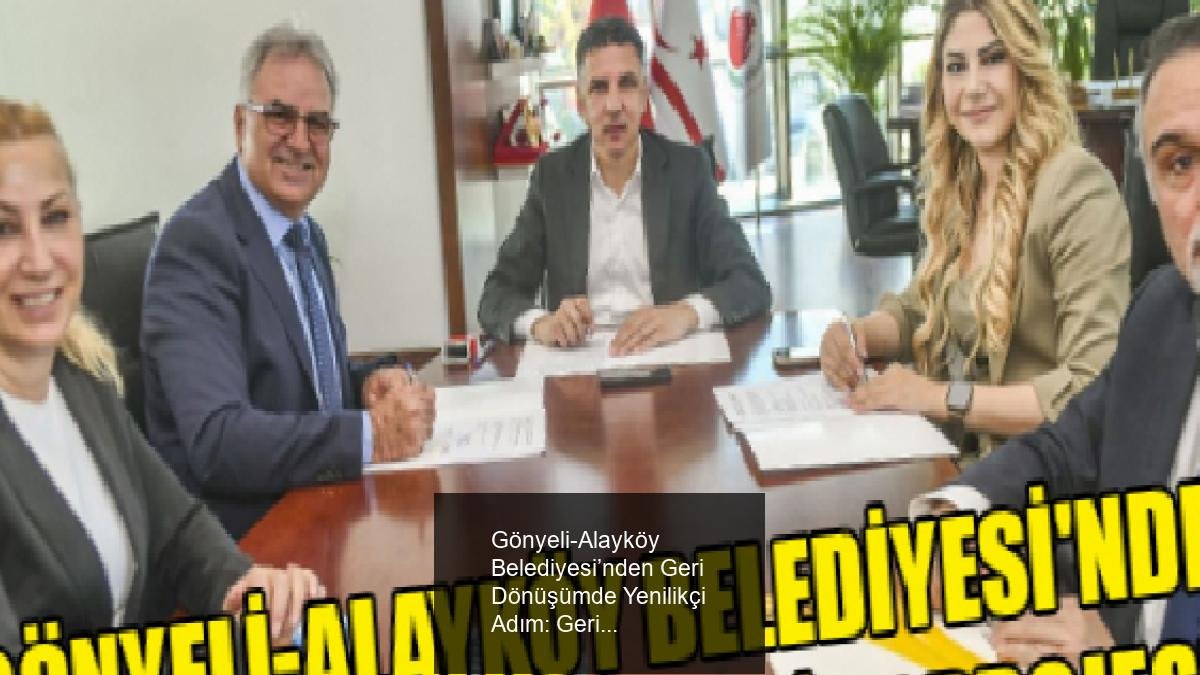 Gönyeli-Alayköy Belediyesi’nden Geri Dönüşümde Yenilikçi Adım: GeriDönüşümMatik Projesi