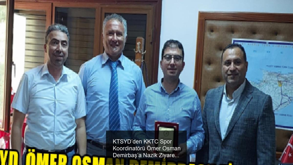 KTSYD’den KKTC Spor Koordinatörü Ömer Osman Demirbaş’a Nazik Ziyaret