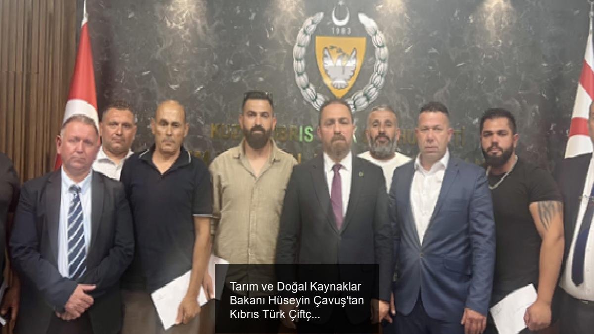 Tarım ve Doğal Kaynaklar Bakanı Hüseyin Çavuş'tan Kıbrıs Türk Çiftçiler Birliği'ne Ziyaret