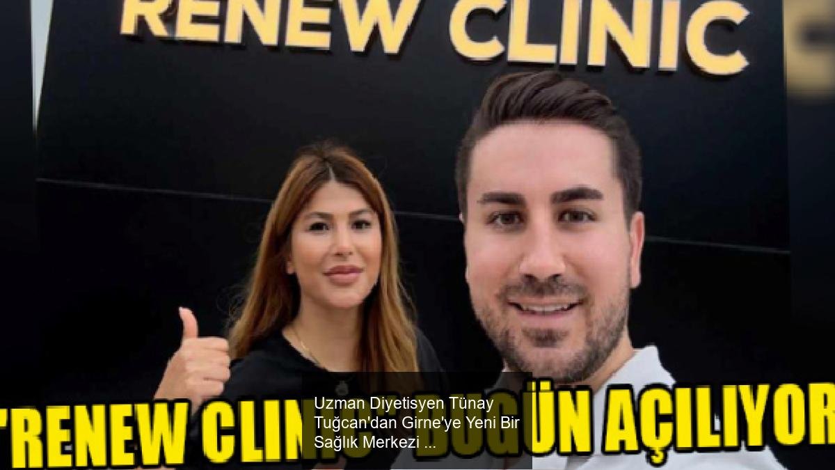 Uzman Diyetisyen Tünay Tuğcan'dan Girne'ye Yeni Bir Sağlık Merkezi Açılışı