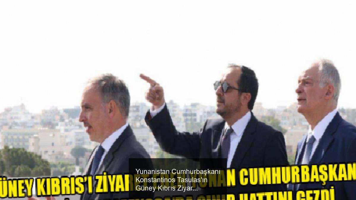 Yunanistan Cumhurbaşkanı Konstantinos Tasulas'ın Güney Kıbrıs Ziyareti