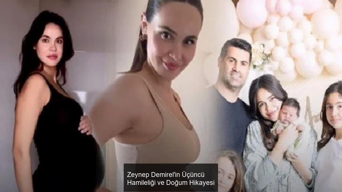 Zeynep Demirel'in Üçüncü Hamileliği ve Doğum Hikayesi